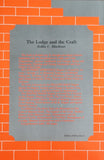 The Lodge and the Craft by Rollin C. Blackmer